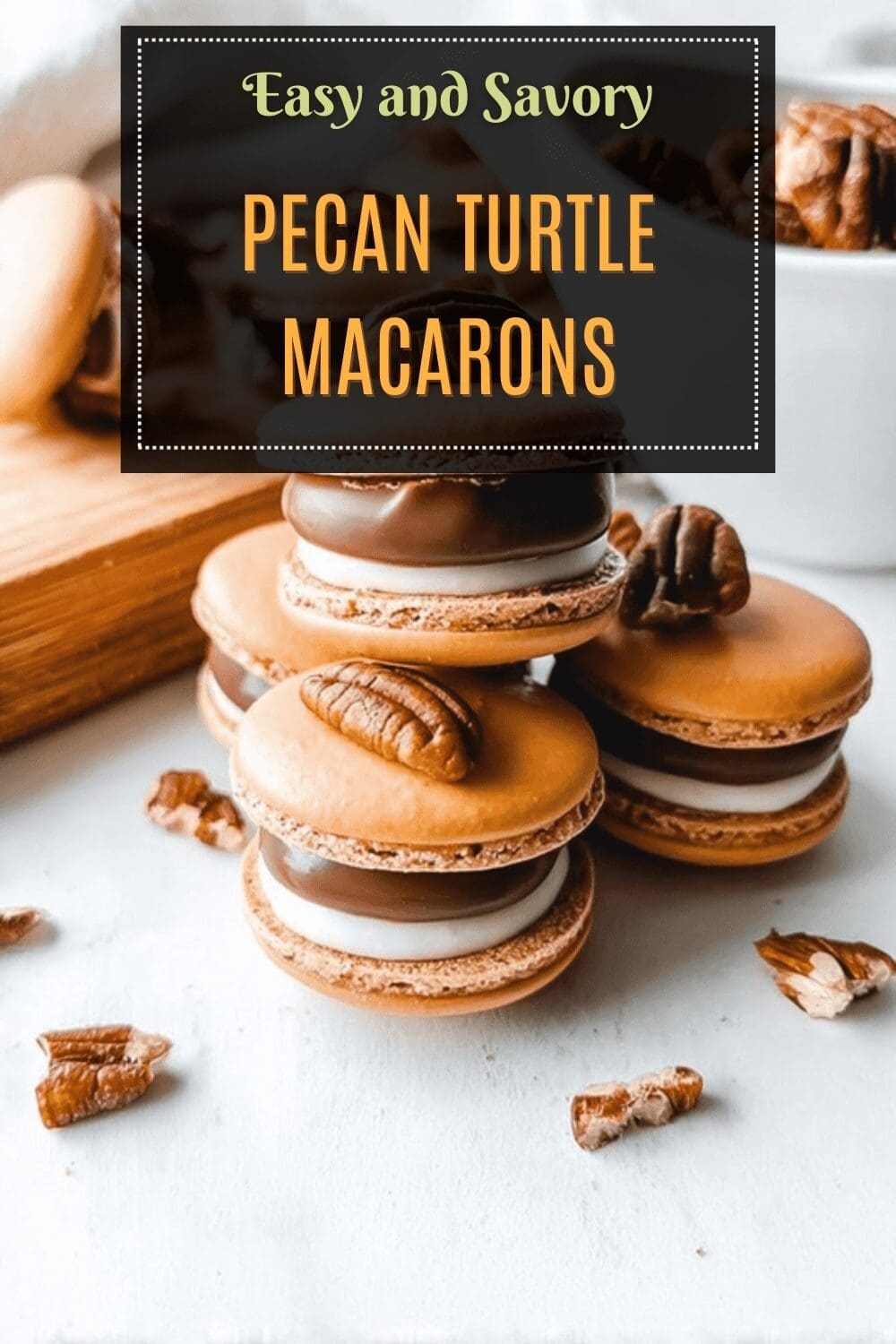 Pecan Turtle Macarons Recipe With Caramel And Chocolate Filling 7 Pecan Turtle Macarons
